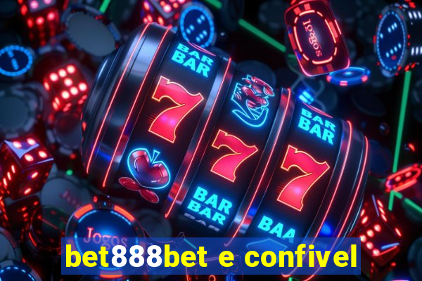 bet888bet e confivel